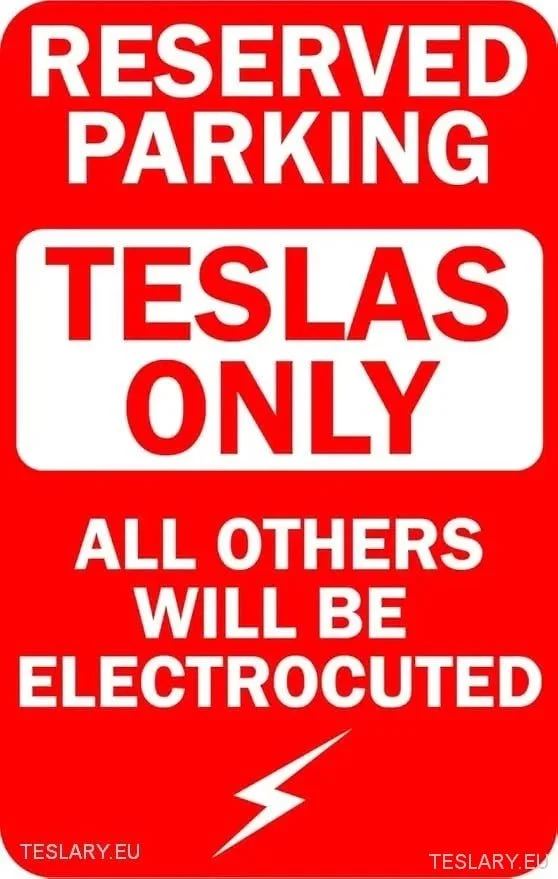 Doar Tesla - Semn de parcare rezervat